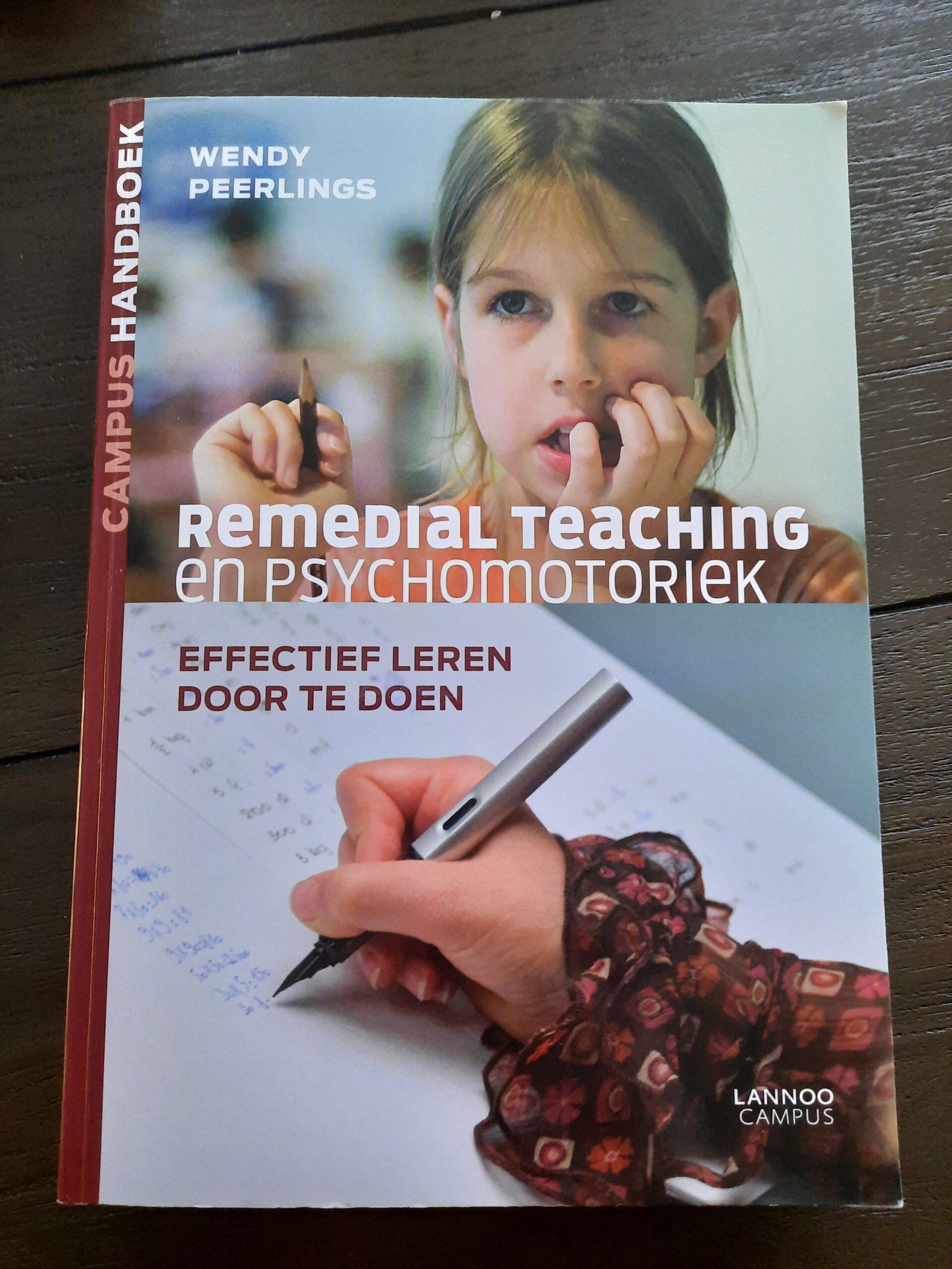 Remedial teaching en psychomotoriek - Wendy Peerlings